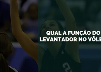 Qual a Função do Levantador no Vôlei