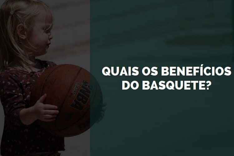 benefícios do basquete