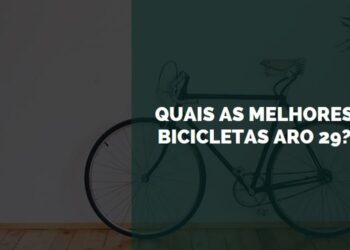 melhores bicicletas aro 29