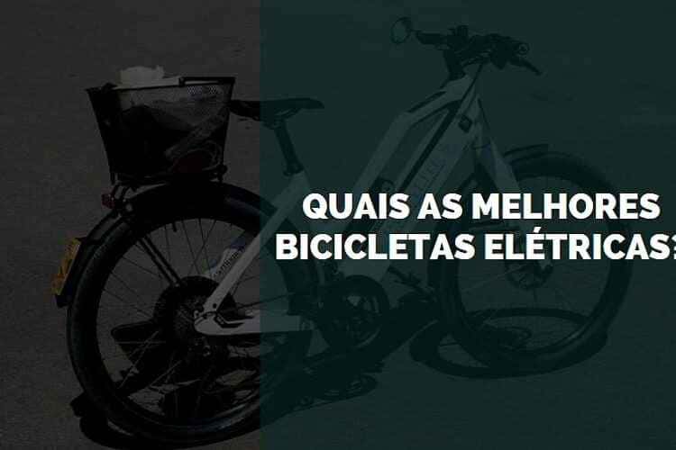 melhores bicicletas elétricas