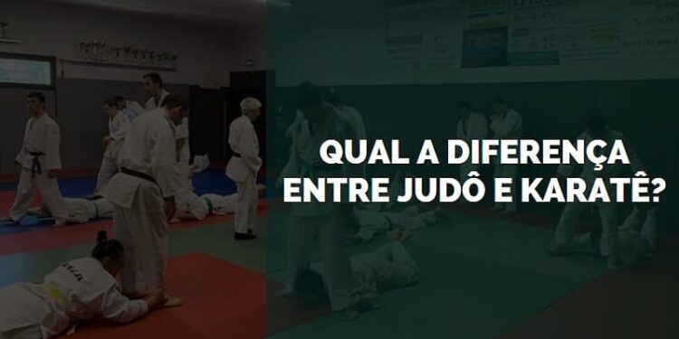 Qual a Diferença entre Judô e Karatê