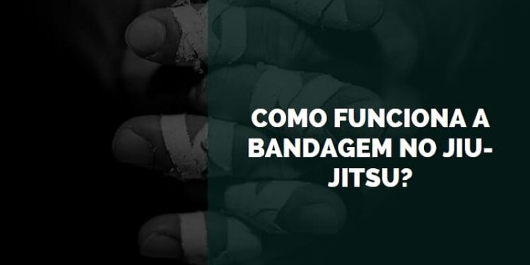 bandagem no jiu-jitsu