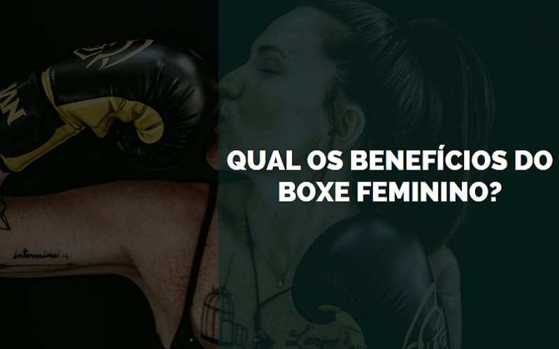 benefícios do boxe feminino