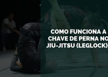 chave de perna no jiu-jitsu ou leglock