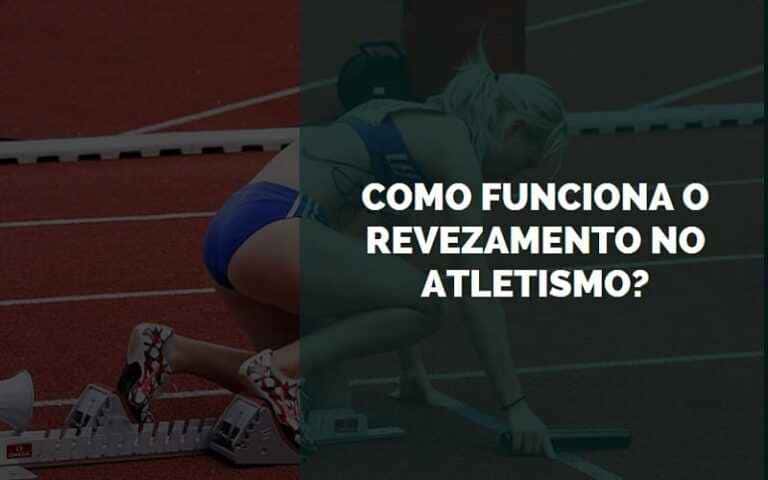 Como Funciona o Revezamento no Atletismo? [2024] | Senhor Esporte