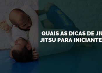 dicas de jiu-jitsu para iniciantes