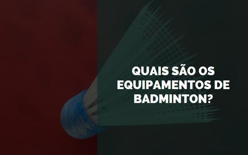equipamentos de Badminton