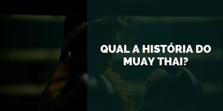 história do muay thai