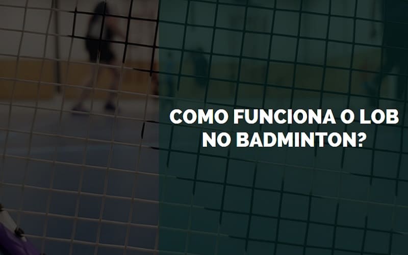 lob no Badminton