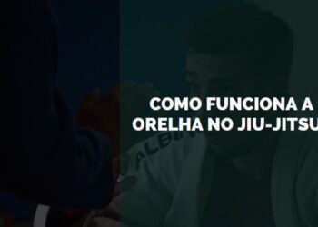 orelha no jiu-jitsu