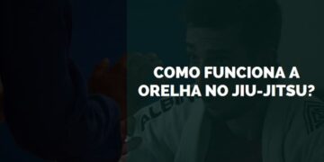 orelha no jiu-jitsu