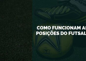 posições do futsal