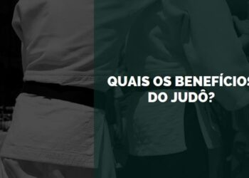 quais os benefícios do judô