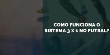 sistema 3 x 1 no futsal