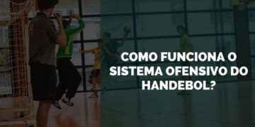 sistema ofensivo do handebol