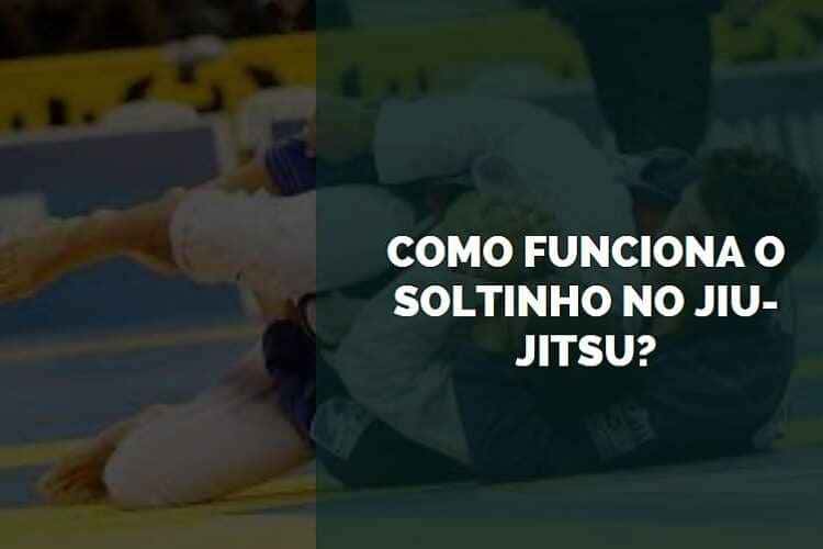 soltinho no jiu-jitsu