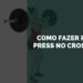 Como Fazer Push Press no Crossfit