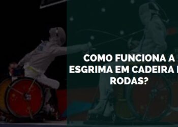 Como Funciona a Esgrima em Cadeira de Rodas