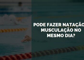 Pode Fazer Natação e Musculação no Mesmo Dia