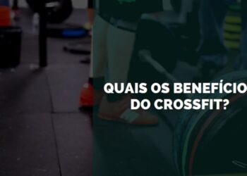 benefícios do crossfit