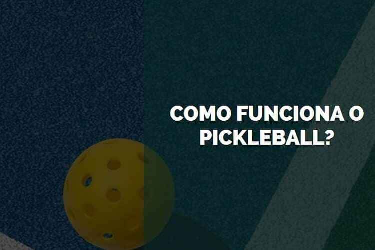 como funciona o pickleball