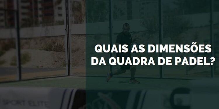 dimensões da quadra de padel