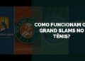 grand slams no tênis