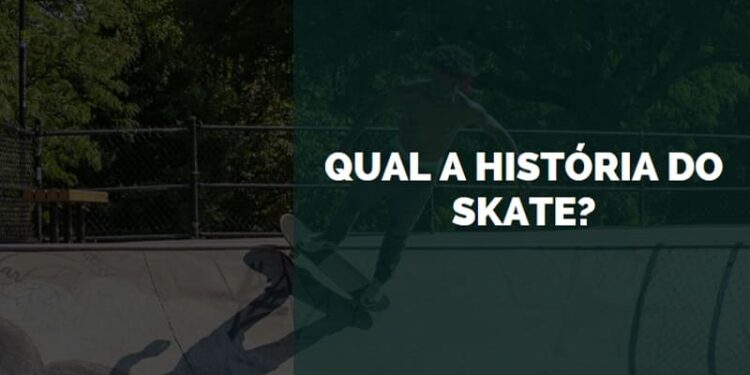 história do skate