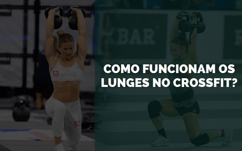 lunges no crossfit