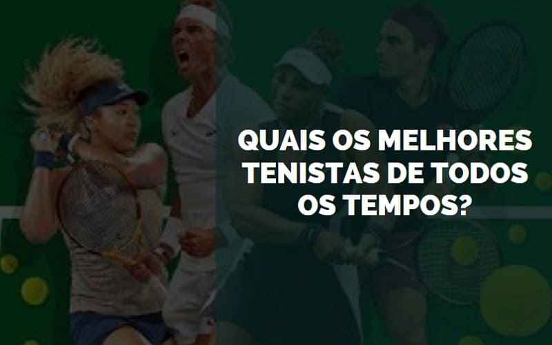 Os MAIORES JOGADORES de TÊNIS de todos os tempos 