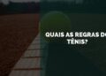 regras do tênis