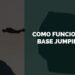 como funciona o base jumping