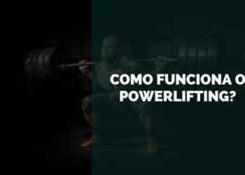 como funciona o powerlifting