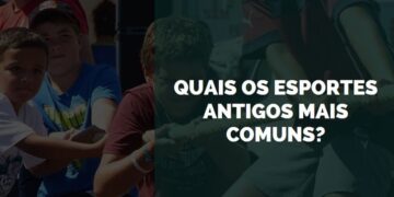 esportes antigos