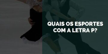 esportes com a letra p