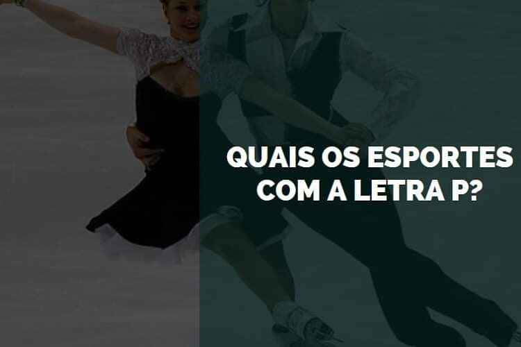 esportes com a letra p