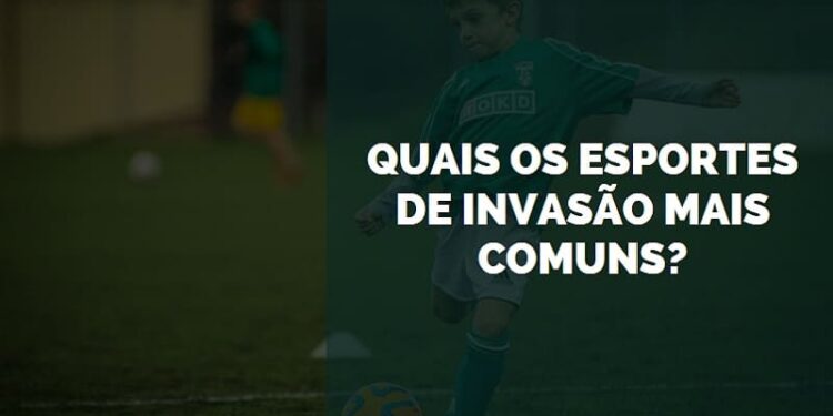 esportes de invasão