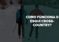 esqui cross-country