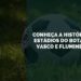 Conheça a história dos estádios do Botafogo, Vasco e Fluminense