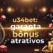 u34bet: garanta bônus atrativos e jogue com responsabilidade